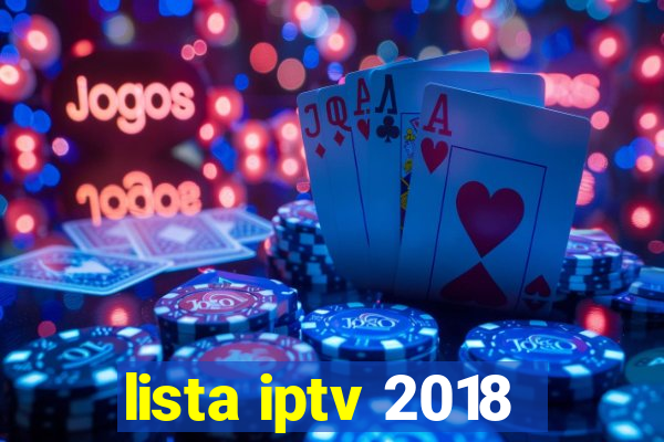 lista iptv 2018